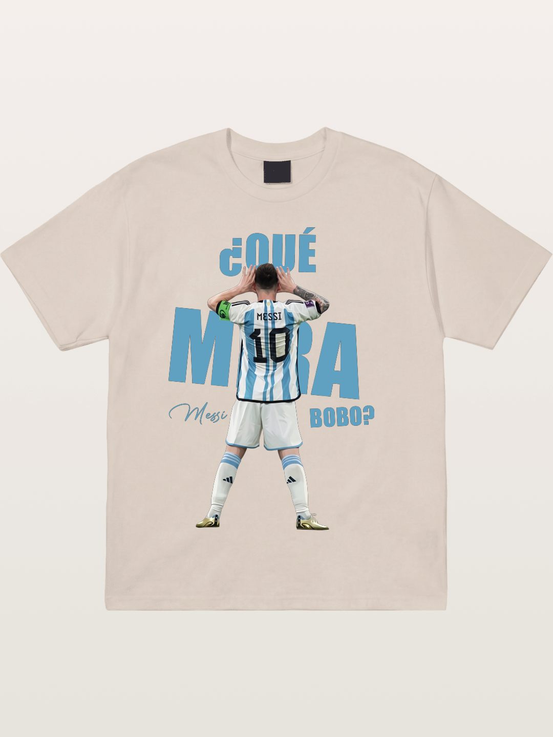 Messi ¿Qué Mirá Bobo Argentin Cotton T-shirt