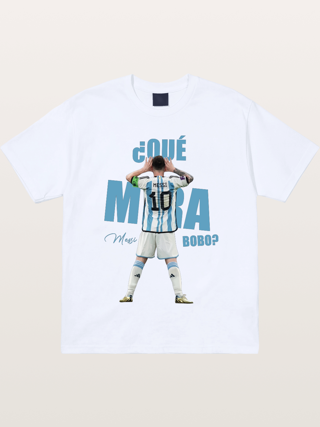 Messi ¿Qué Mirá Bobo Argentin Gildan T-shirt