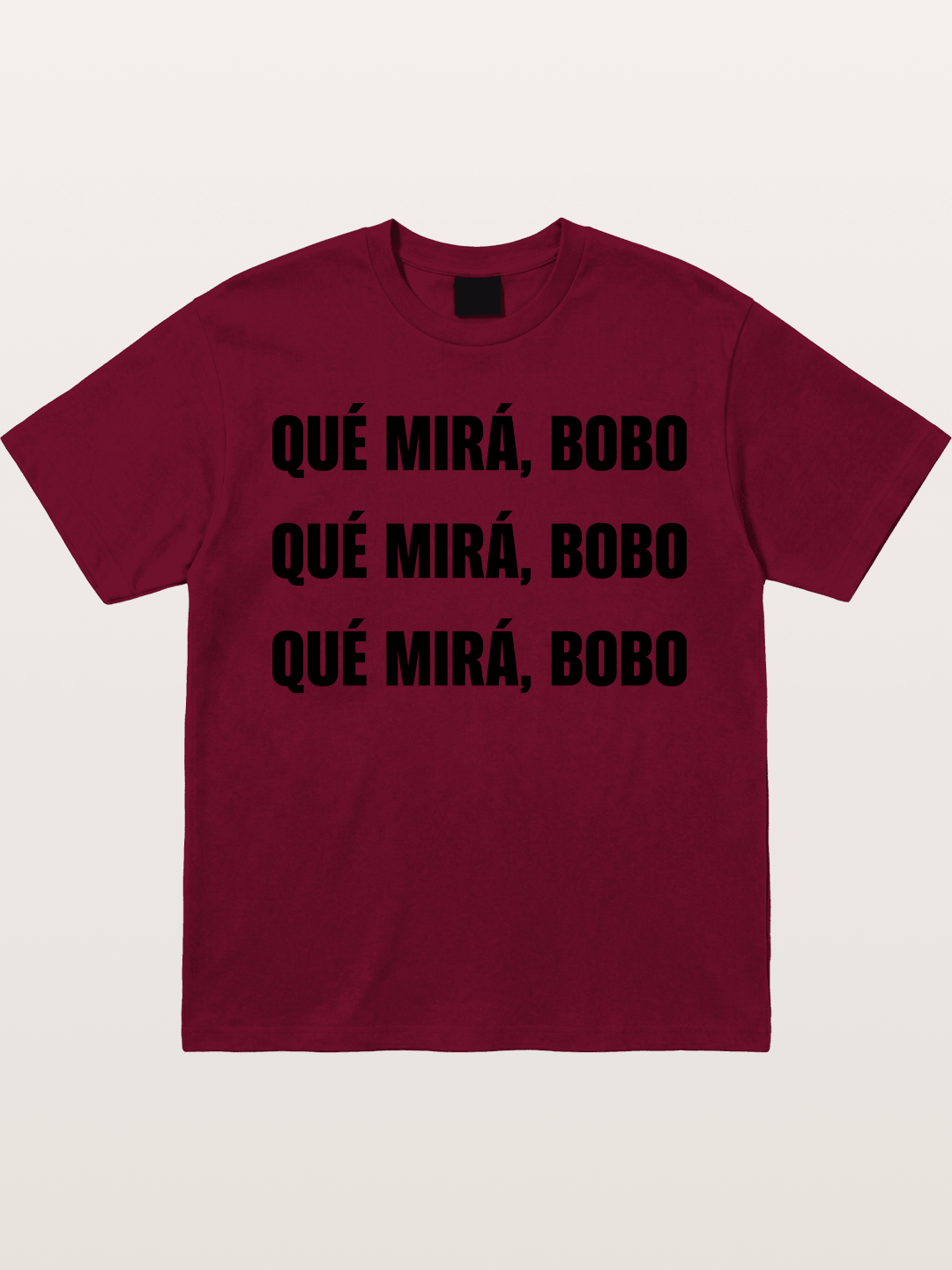 Que Mira Bobo Repeated Text Gildan T-shirt