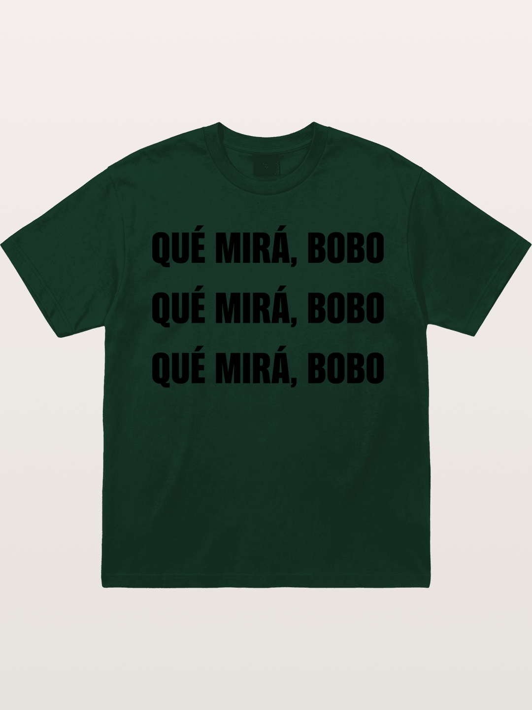 Que Mira Bobo Repeated Text Gildan T-shirt